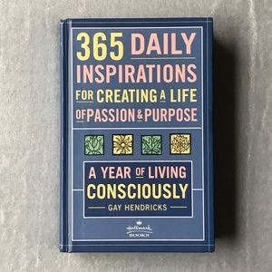 NEW 365 Daily Inspirations for Creating A Life of Passion and Purpose Hardcover